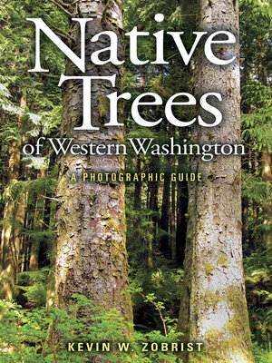 cover image of Native Trees of Western Washington